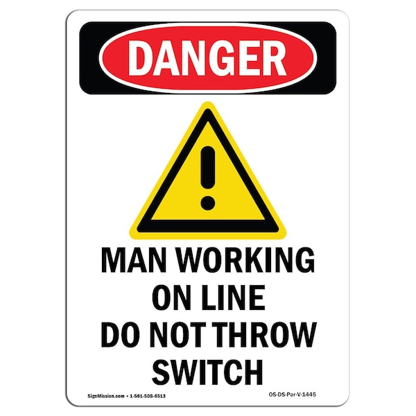 Safety Sign, OSHA Danger, 24" Height, Aluminum, Man Working On Line, Portrait
